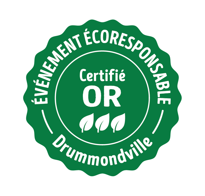 Événement écoresponsable Drummondville – Certification Or